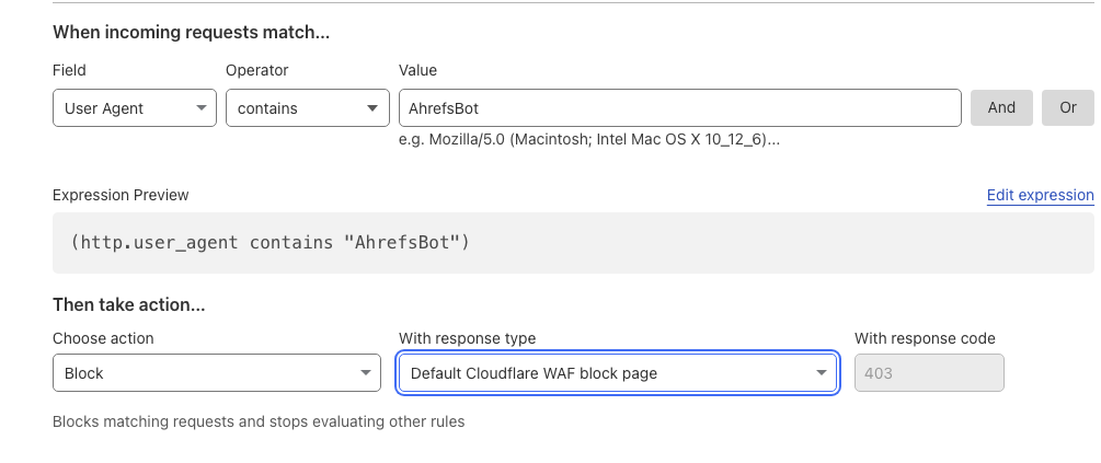 Screen shot of the Cloudflare rules to block Ahrefs.  